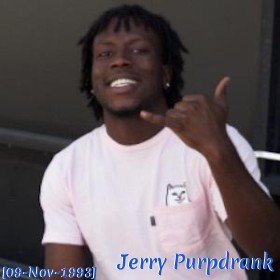 Jerry Purpdrank